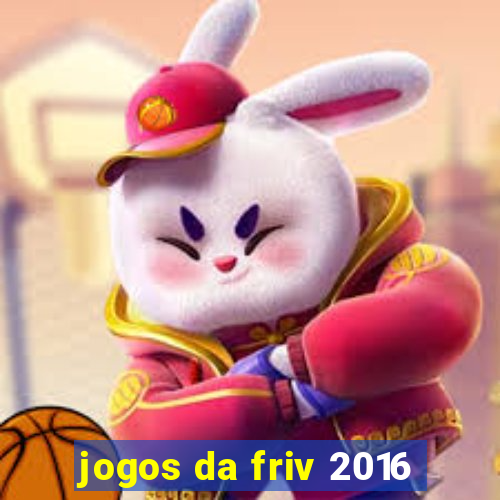 jogos da friv 2016